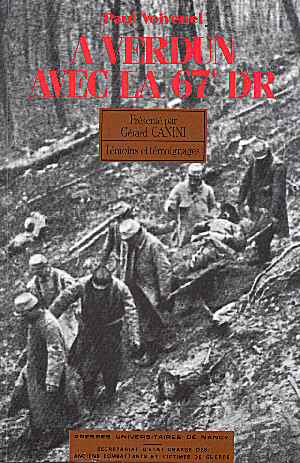 A Verdun avec la 67e D.R. (Paul Voivenel - Ed.1991)